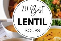 The Ultimate Collection of Lentil Soup Recipes